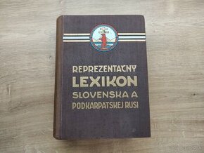 Reprezentačný lexikón Slovenska a Podkarpatskej Rusi 1936 - 1
