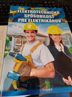 Elektrotechnická spôsobilosť pre elektrikárov Ján Meravý