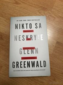 Greenwald - Nikto sa neskryje