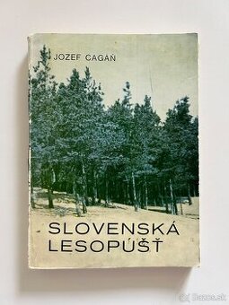 Cagáň: SLOVENSKÁ LESOPÚŠŤ