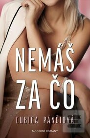 Nemáš začo