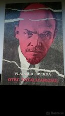 Otec totalizmu - Liberda Vladimír