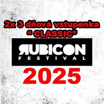 2x 3 dňová vstupenka RUBICON 2025 "CLASSIC"