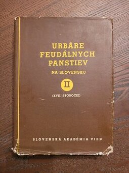 Urbáre feudálnych panstiev na Slovensku II