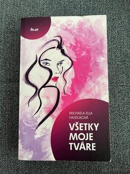 Všetky moje tváre - 1