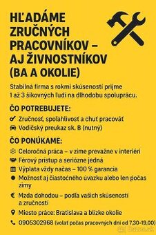 Hľadáme manuálne zručného pracovníka, – aj živnostníkov(BA)