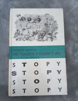 Pán tragáčik a človek z ufo.
