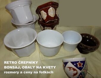 ČREPNÍKY, BONSAJ, OBALY NA KVETY - RETRO