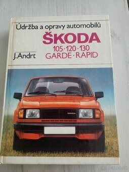 Údržba a opravy automobilů ŠKODA 105.120.130.GARDE.RAPID.