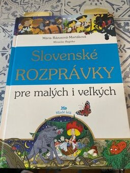 Slovenské rozprávky pre malých i veľkých
