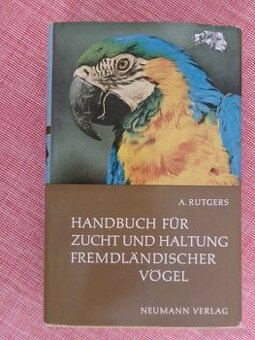 Handbuch für Zucht und Haltung fremdländischer...