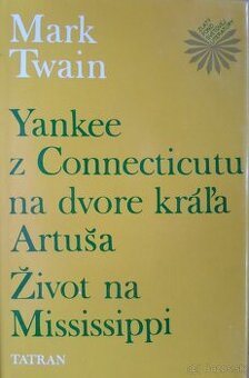 Yankee z Connecticutu... - Mark Twain