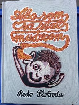 Ako som sa stal mudrcom Sloboda Rudolf