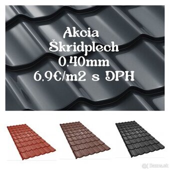 Škridloplech od 6,9€/m2 s DPH