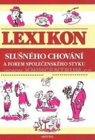 Lexikon slusneho chovania a foriem spolocenskeho styku