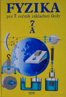 Fyzika pre 7. ročník základnej školy - časť A