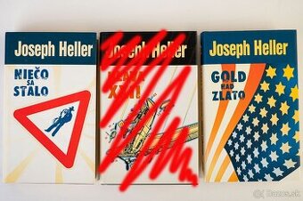 Joseph Heller - Gold nad Zlato, Niečo sa stalo