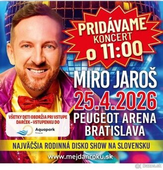 Miro Jaroš top miesta 2 ks najväčši mejdan roka disko detska