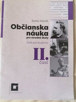 Štefan Bojnák: Občianska náuka pre stredné školy - Zošit pre