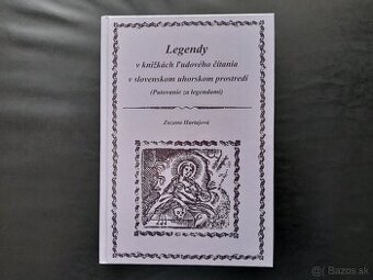 Legendy v knižkách ľudového čítania v slovenskom uhorskom...