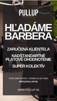 HĽADÁME BARBERA PULLUP BARBERSHOP BRATISLAVA
