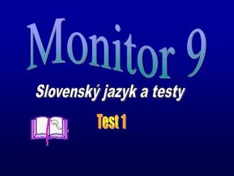 Doučovanie zo slovenského jazyka, monitor zo slovenčiny