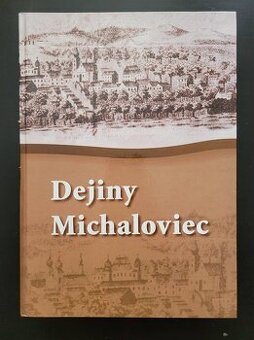Dejiny Michaloviec