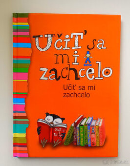 Učiť sa mi zachcelo