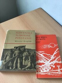 SLOVENSKé NáRODNé POVSTANIE+NEUMREL NA KONI