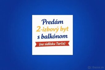 2- izbový byt s balkónom