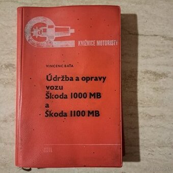 Príručka údržba a opravy Škoda 1000 MB a 1100 MB