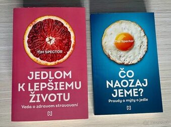 Čo naozaj jeme? a Jedlom k lepšiemu životu od Tim Spector