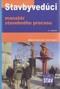 Vypracované otázky STAVEBNÝ DOZOR / STAVBYVEDÚCI