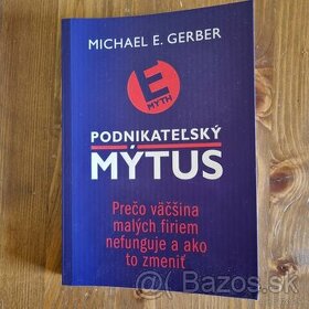 Michael E. Gerber - Podnikateľký mýtus - 1