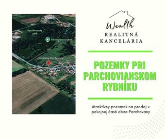 Predaj stavebného pozemku pri Parchovianskom rybníku