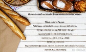 Hľadáme operátorov do pekárenskej výroby v Prešove