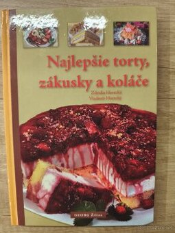 Zdenka Horecká: Najlepšie torty, zákusky a koláče