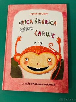 KNIHA- OPICA ŠKORICA ZNOVA ČARUJE