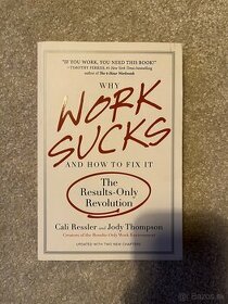 Cali Ressler - Why Work Sucks and How to Fix It