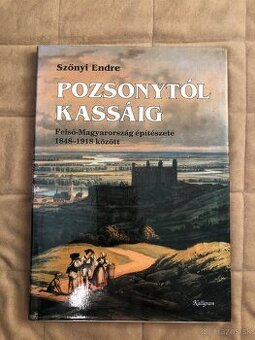 Pozsonytól Kassáig