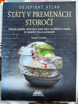 UČEBNICA Štáty v premenách storočí Daniel Gurňák za 4eur