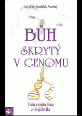 F. Novotný - Buh skrytý v genomu