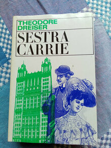Theodore Dreiser iné vydanie Sestre Carrie