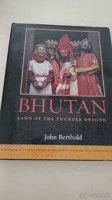 Bhutan land of the thunder dragon