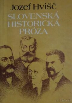 Slovenská historická próza - zostavil Jozef Hvišč