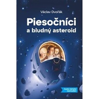 Piesočníci a bludný asteroid