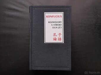 Konfucius - Rozhovory a výroky