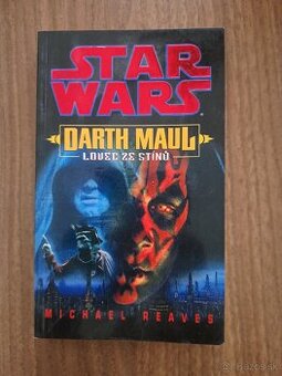 Star Wars Darth Maul - lovec ze stinu - Michael Reaves