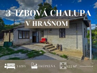 3-izbová chalupa so záhradou a vedľajšou budovou v Hrašnom