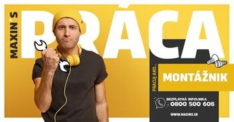 Montážnik v stabilnej spoločnosti – miesto otvorené (p757)